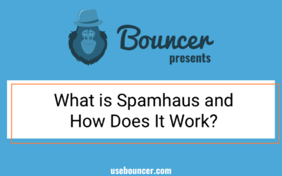 Qu'est-ce que Spamhaus et comment fonctionne-t-il ?