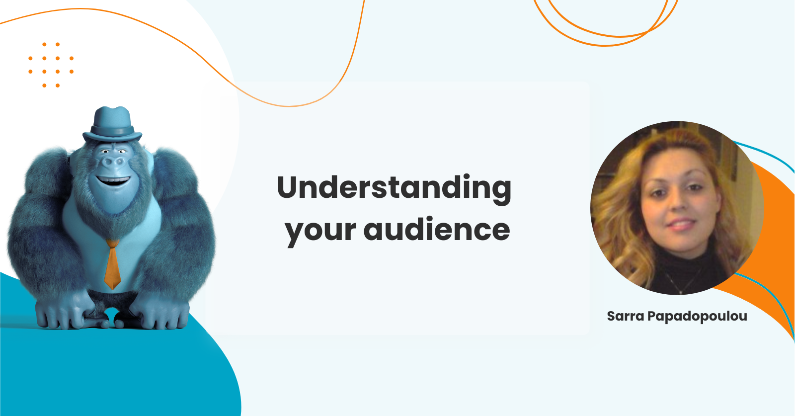 Understanding your audience